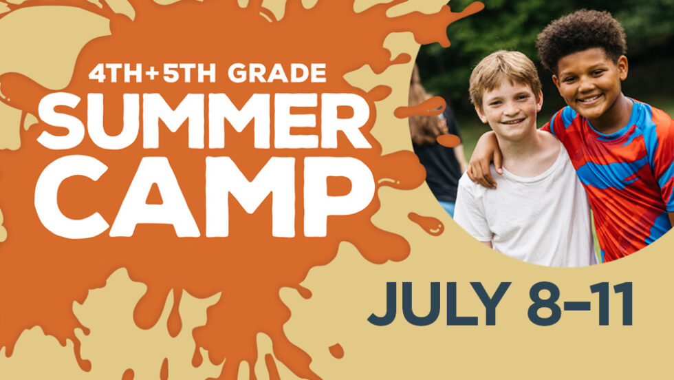 4th+5th Grade Camp - Bellevue Baptist Church